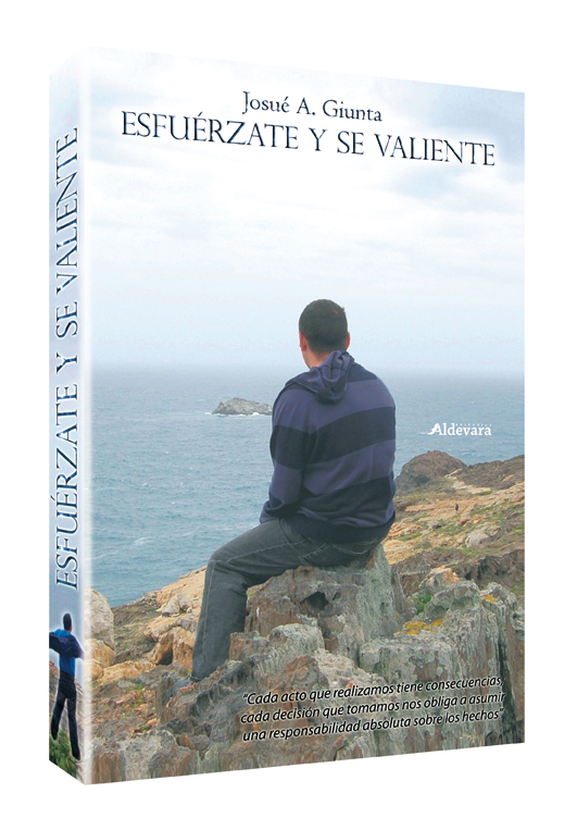 Esfuérzate y se valiente