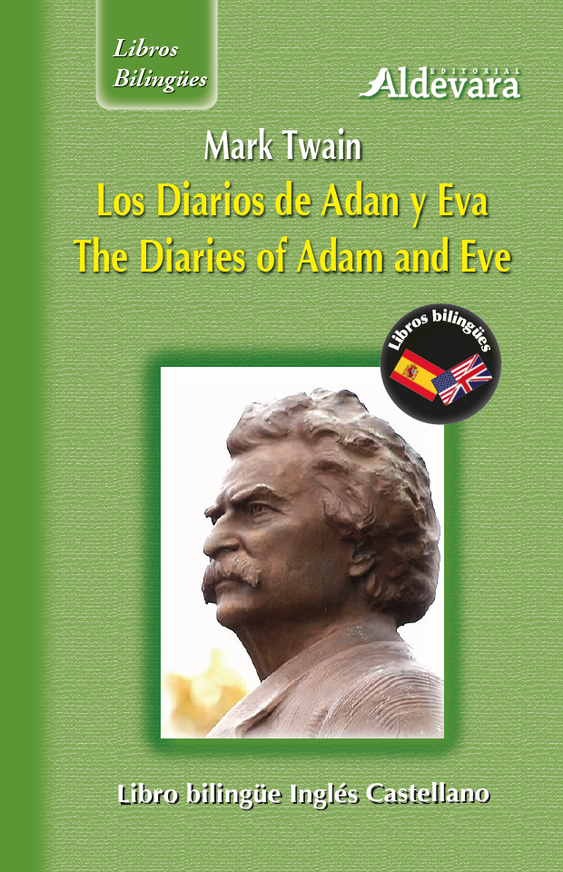 El diario de Adan y Eva / The diaries of Adam and Eve