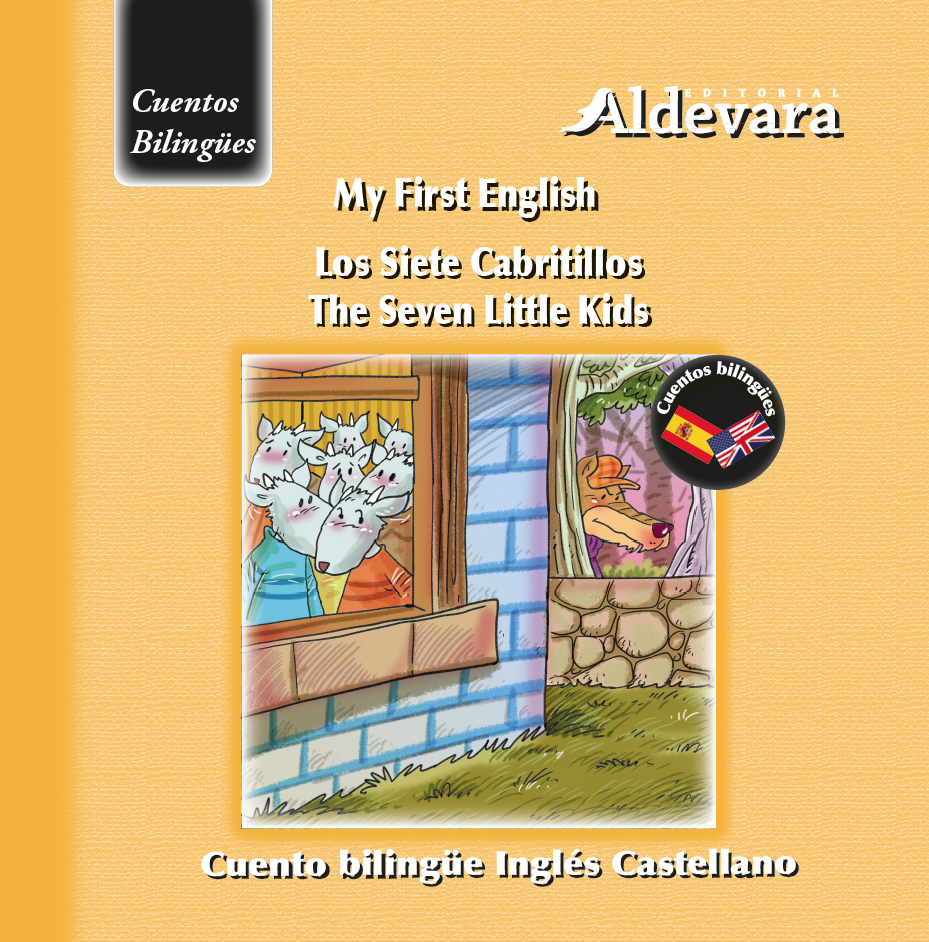 Los Siete Cabritillos / The seven little goats