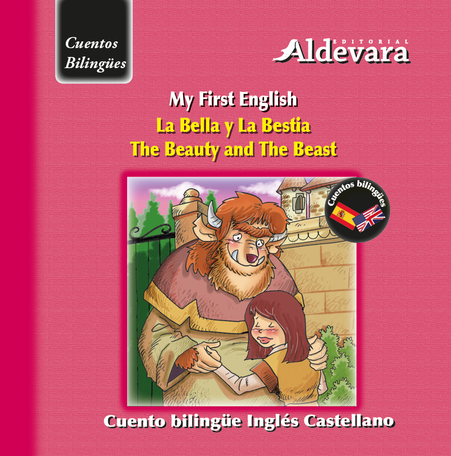 La bella y la bestia/The beauty and the beast