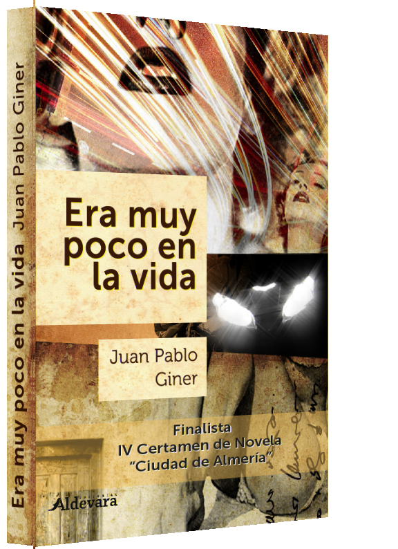 Era muy poco en la vida